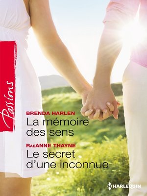 cover image of La mémoire des sens--Le secret d'une inconnue